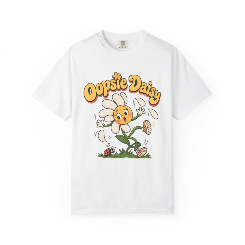 Oopsie Daisy Tee