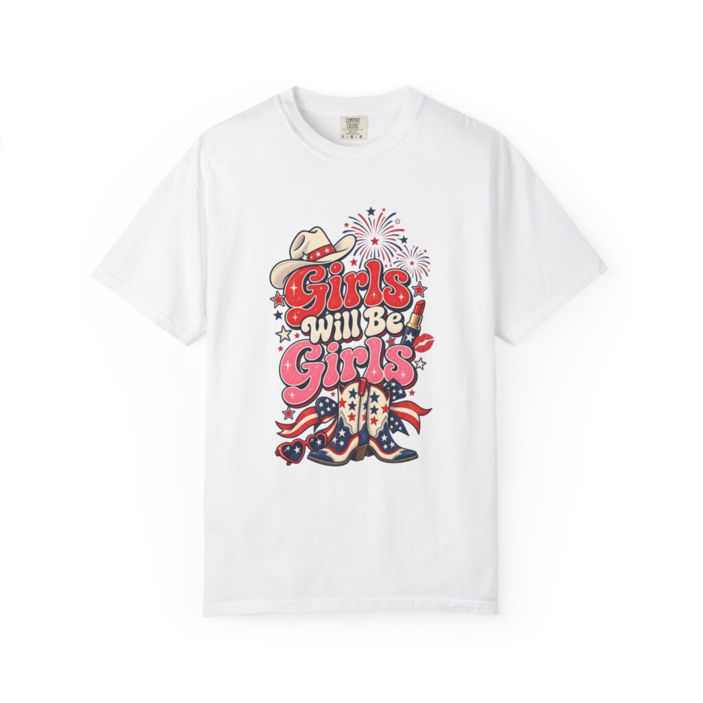Girls Will Be Girls Americana Tee