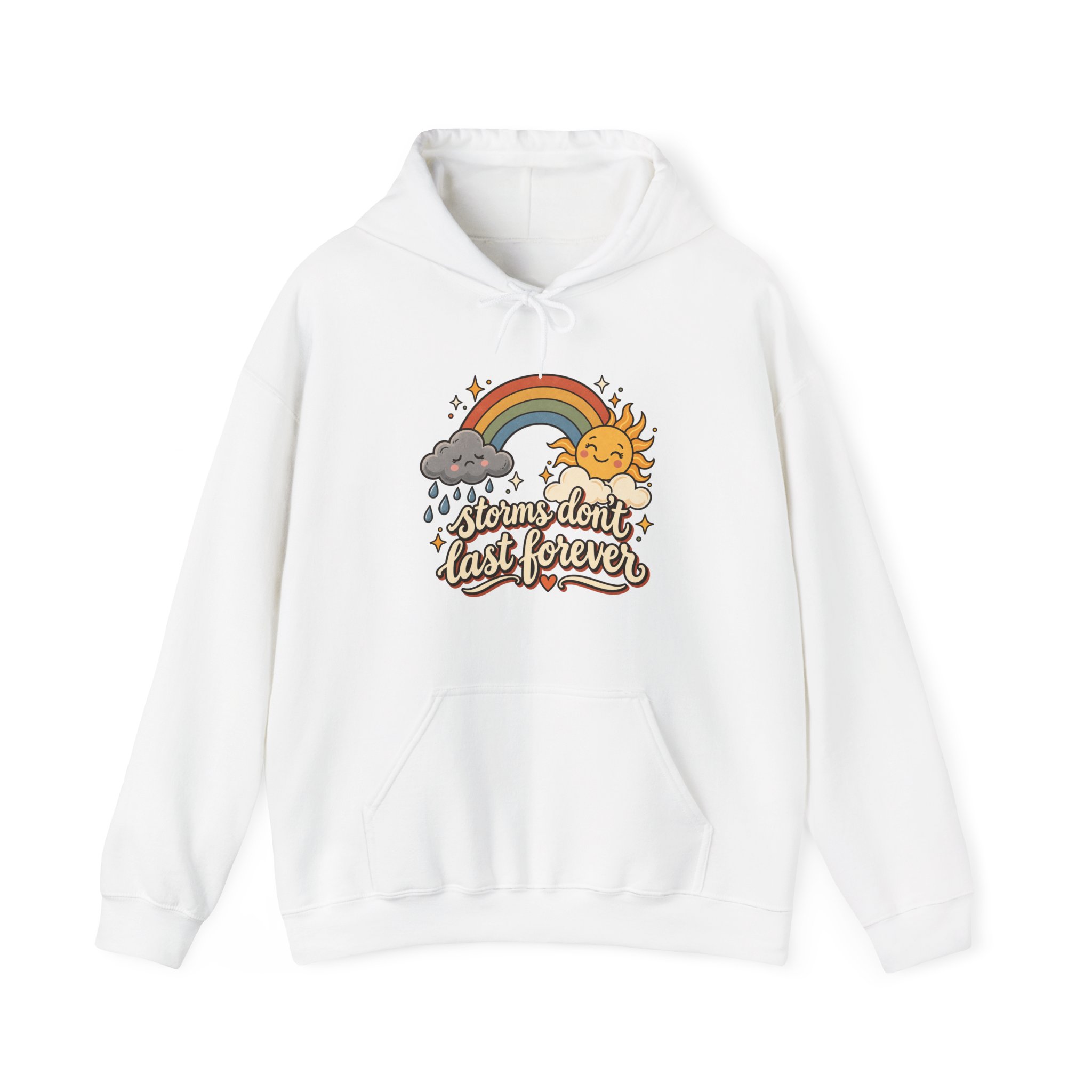 Storms Don't Last Forever Hoodie