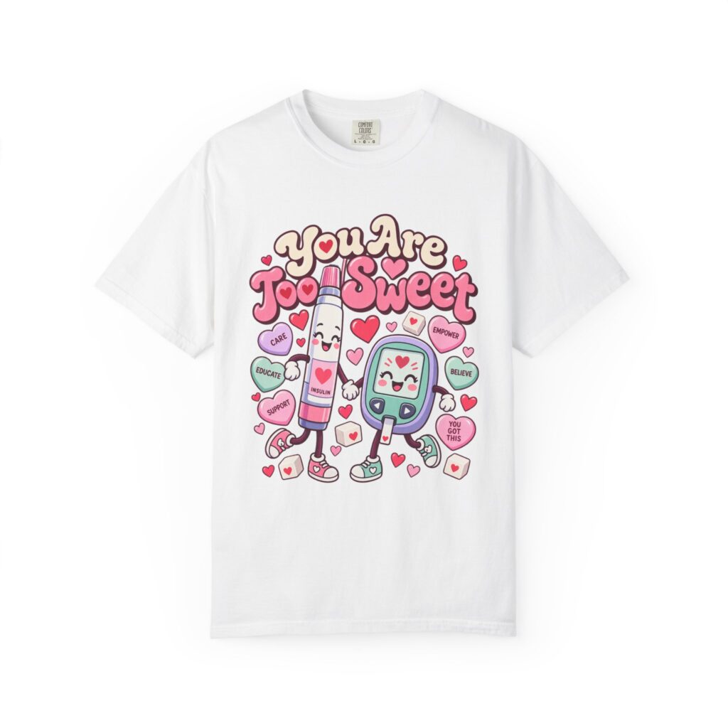 You Are Too Sweet Nurse Tee