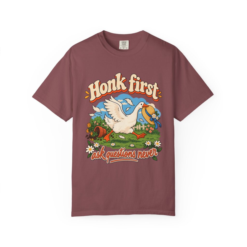 Honk First Goose Tee