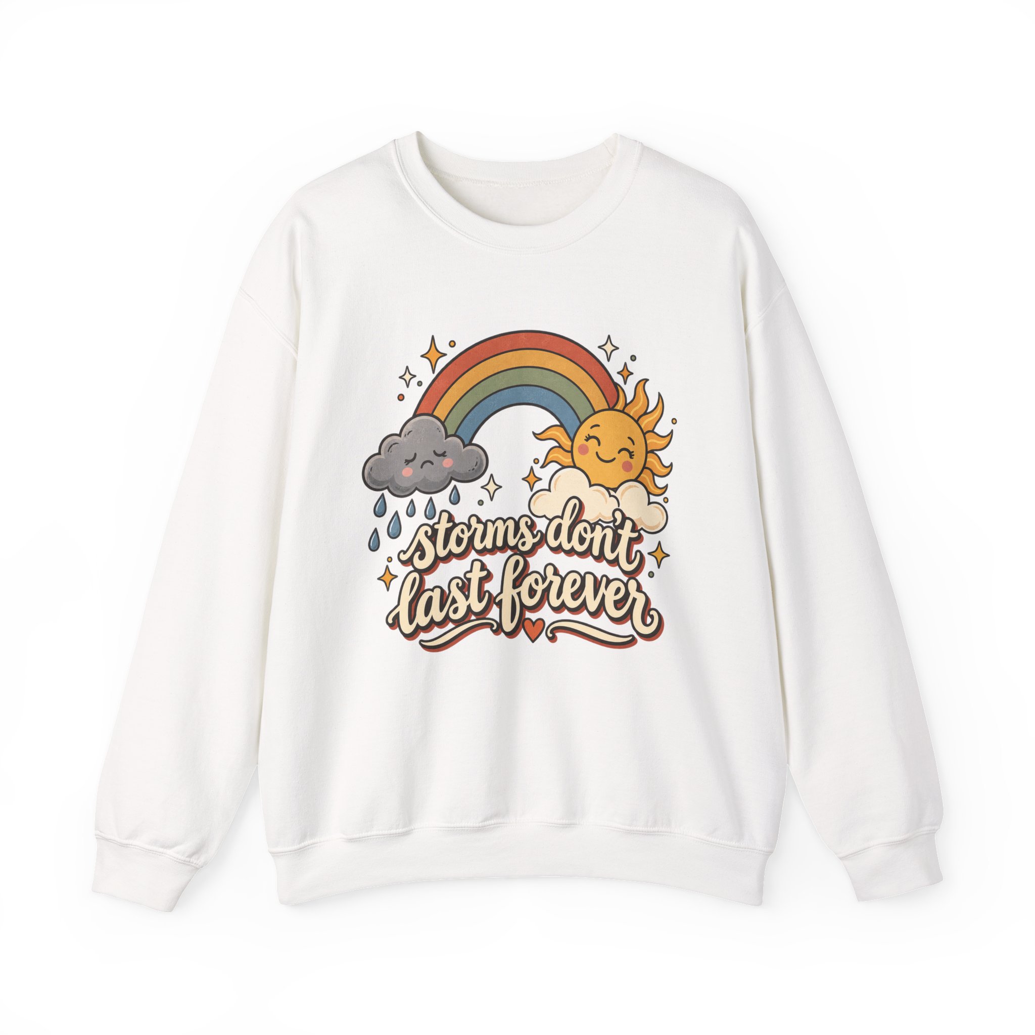 Storms Don't Last Forever Crewneck Sweatshirt