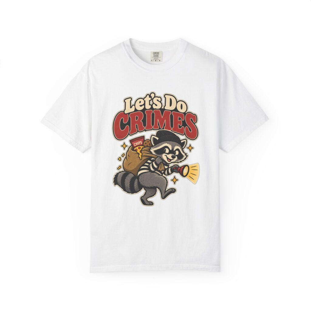 Let's Do Crimes Raccoon Tee
