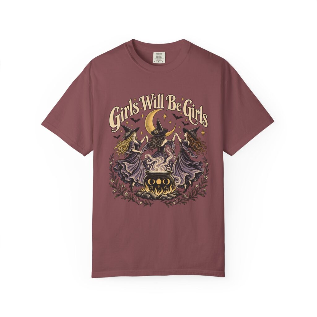Girls Will Be Girls Witches Tee